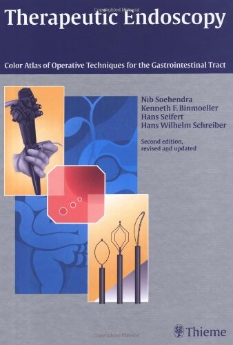 Therapeutic endoscopy : color atlas of operative techniques for the gastrointestinal tract