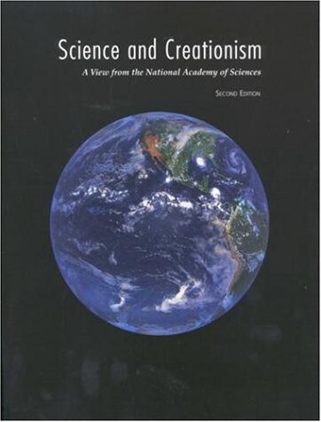 Science and Creationism: A View from the National Academy of Sciences