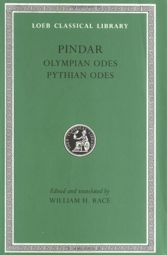 Olympian Odes. Pythian Odes (Loeb Classical Library) (v. 1)