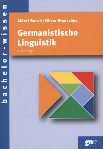 Germanistische Linguistik : eine Einführung