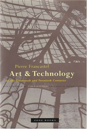 Art and Technology in the 19th and 20th Centuries
