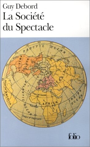 Societe Du Spectacle (French Edition)