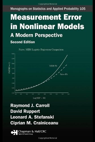 Measurement Error in Nonlinear Models: A Modern Perspective, Second Edition