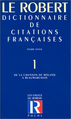 Dictionnaire Des Citation Francaises T (Les Usuels du Robert) (French Edition)