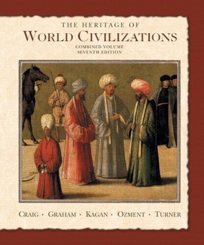 The heritage of world civilizations