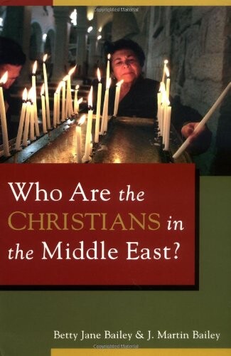 Who Are the Christians in the Middle East?