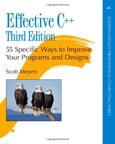 Effective C++ : 55 specific ways to improve your programs and designs