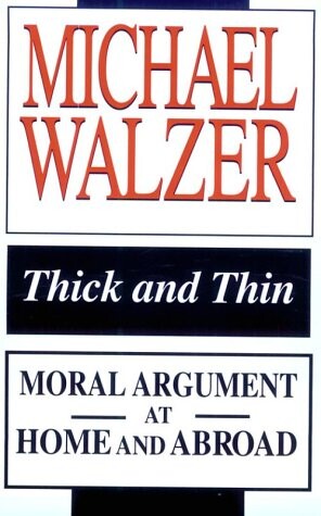 Thick and thin : moral argument at home and abroad