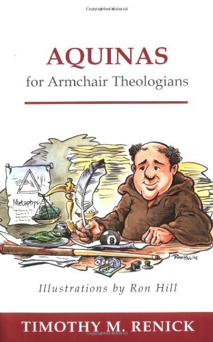 Aquinas for Armchair Theologians (Armchair Series)