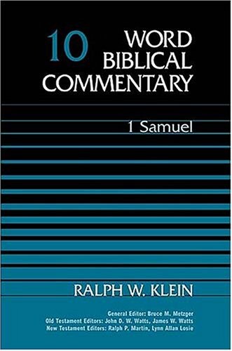 Word Biblical Commentary Vol. 10, 1 Samuel