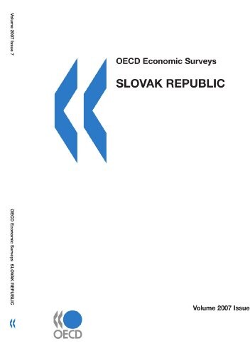 OECD Economic Surveys: Slovak Republic, 2007
