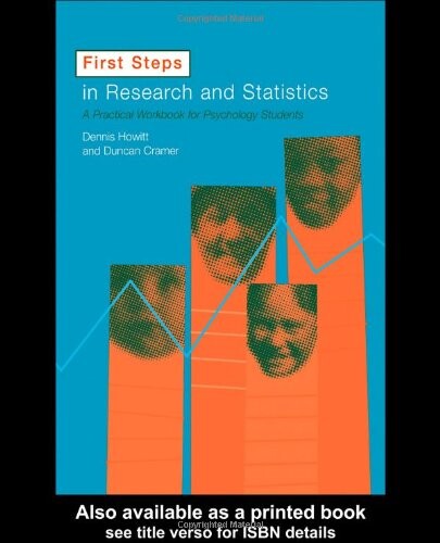 First Steps In Research and Statistics: A Practical Workbook for Psychology Students