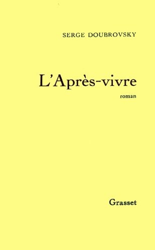 L'apres-vivre: Roman (French Edition)