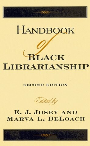 Handbook of Black Librarianship