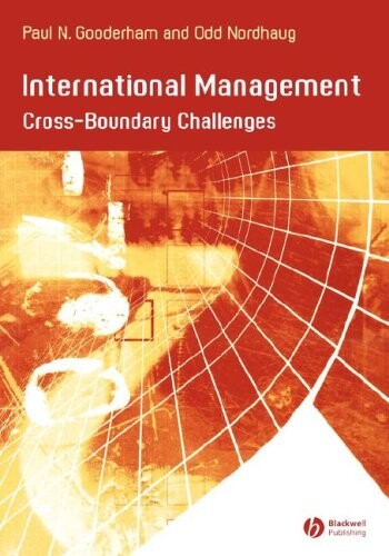 International Management: Cross- Boundary Challenges (Management, Organizations and Business)