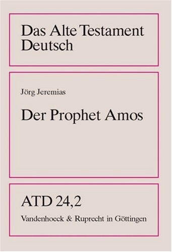 Der Prophet Amos (Das Alte Testament Deutsch. ATD. Kartonierte Ausgabe) (German Edition)