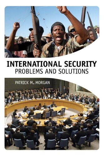 International security : problems and solutions