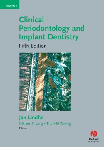 Clinical Periodontology and Implant Dentistry. Volume 2, Clinical concepts