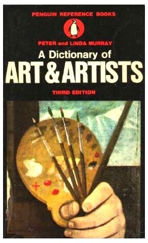 Dictionary of Art And Artists