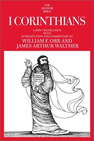 I Corinthians (Anchor Yale Bible Commentaries)