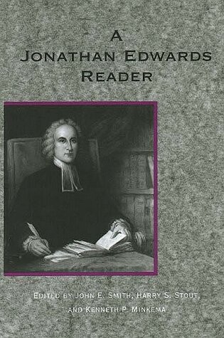 A Jonathan Edwards Reader