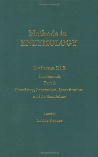 Carotenoids, Part A, Chemistry, Separation, Quantitation, and Antioxidation, Volume 213 (Methods in Enzymology)