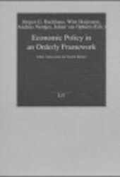 Economic Policy in an Orderly Framework: Liber Amicorum for Gerrit Meijer