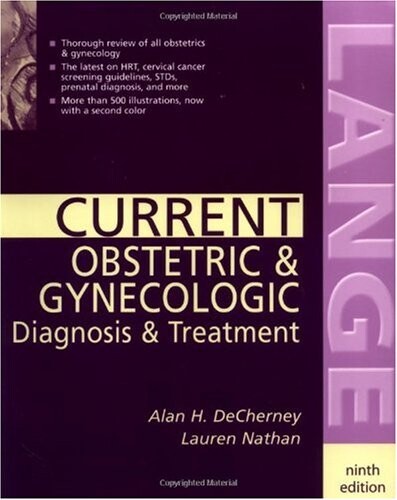 CURRENT Obstetric & Gynecological Diagnosis & Treatment