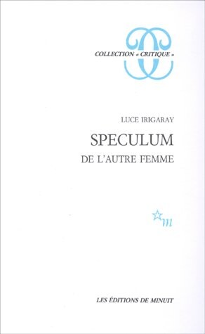 Speculum de l'autre femme