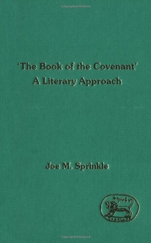 Literary Approach to the Book of the Covenant (JSOT Supplement)