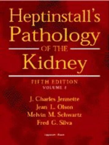 Heptinstall's pathology of the kidney. Vol. 1