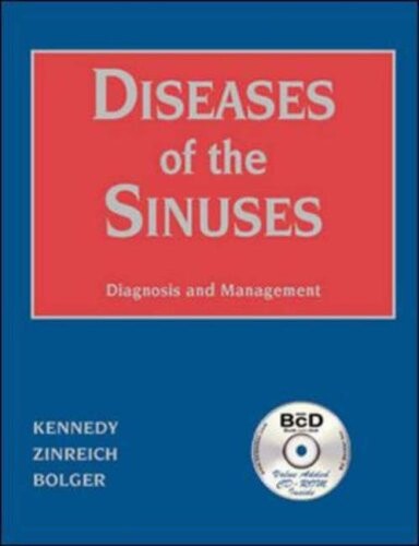 Diseases of the Sinuses: Diagnosis and Management (Book with CD-ROM for Windows & Macintosh)