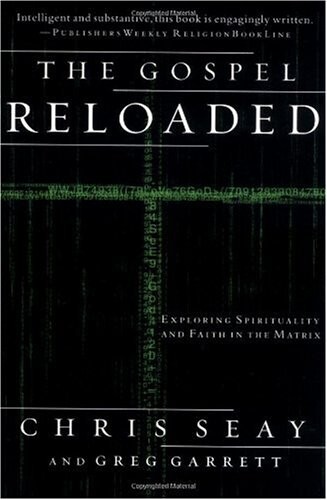 The Gospel Reloaded: Exploring Spirituality and Faith in The Matrix