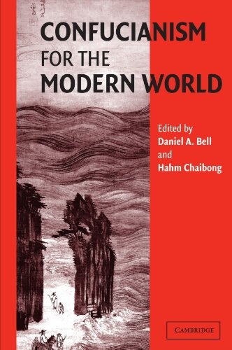 Confucianism for the Modern World