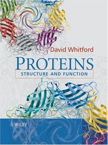 Proteins: Structure and Function