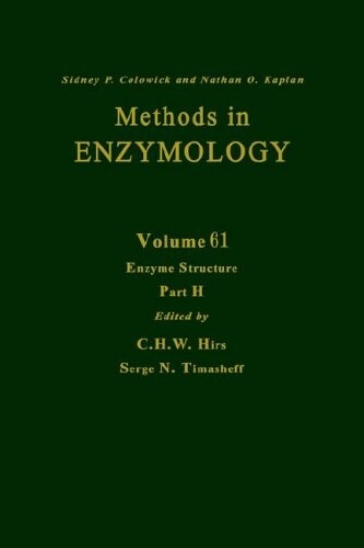 Enzyme Structure, Part H, Volume 61: Volume 61: Enzyme Structure Part H