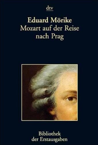 Mozart auf der Reise nach Prag. Stuttgart und Augsburg 1856.