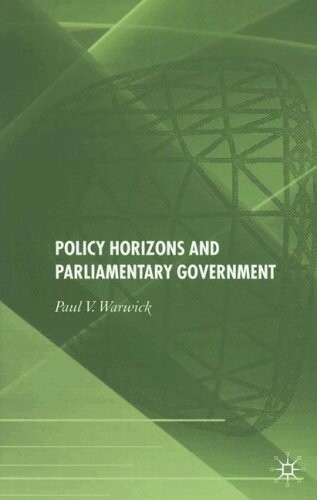 Policy horizons and parliamentary government