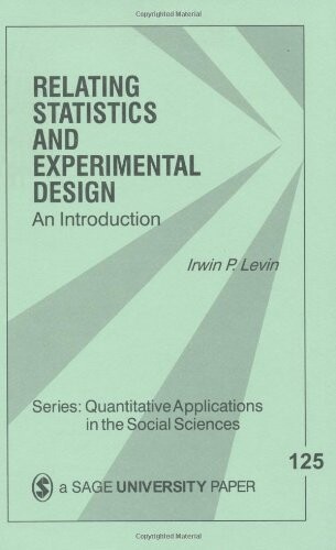 Relating statistics and experimental design : an introduction