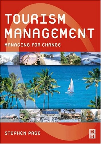 Tourism Management: Managing for Change