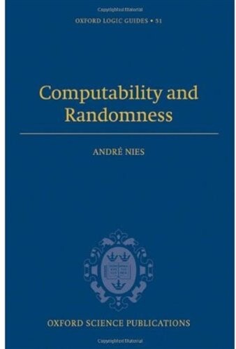 Computability and Randomness (Oxford Logic Guides)