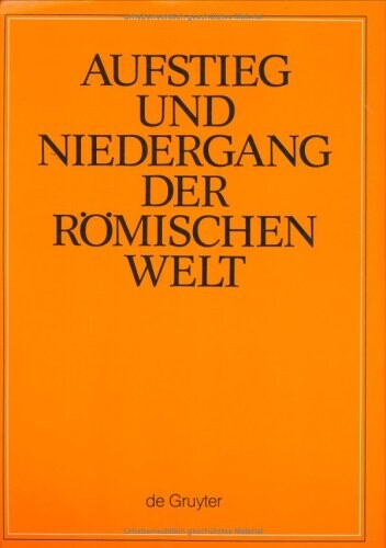 Sprache Und Literatur (Literatur Der Augusteischen Zeit: Allgemeines, Einzelne Autoren)