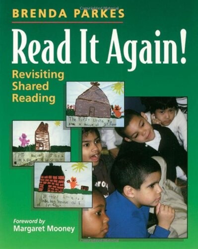 Read it again! : revisiting shared reading