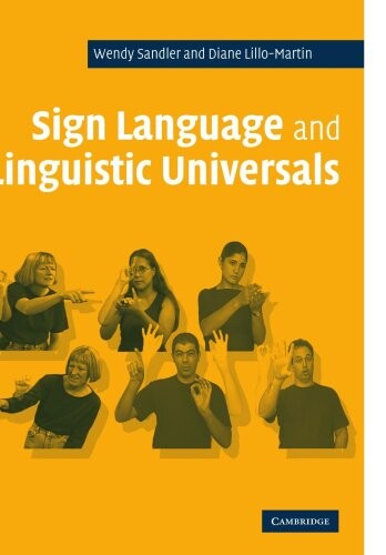 Sign language and linguistic universals