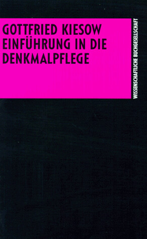 Einführung in die Denkmalpflege