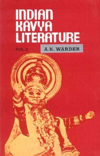 Indian Kavya Literature, vol. 2