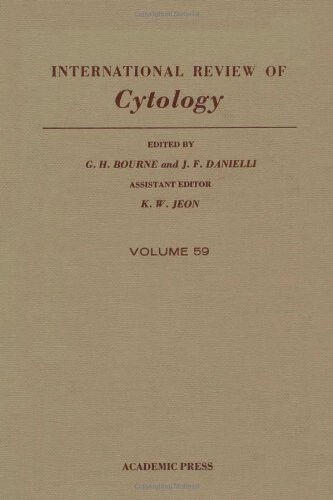 INTERNATIONAL REVIEW OF CYTOLOGY V59, Volume 59