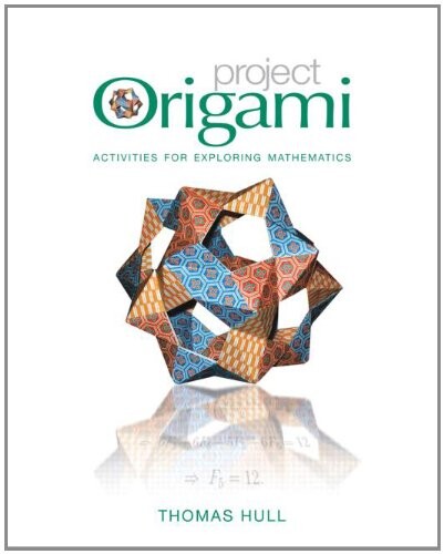 Project origami :activities for exploring mathematics