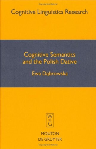 Cognitive semantics and the Polish dative