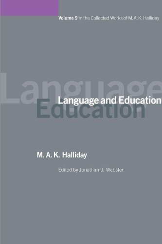 Language and Education (Collected Works M A Halliday)